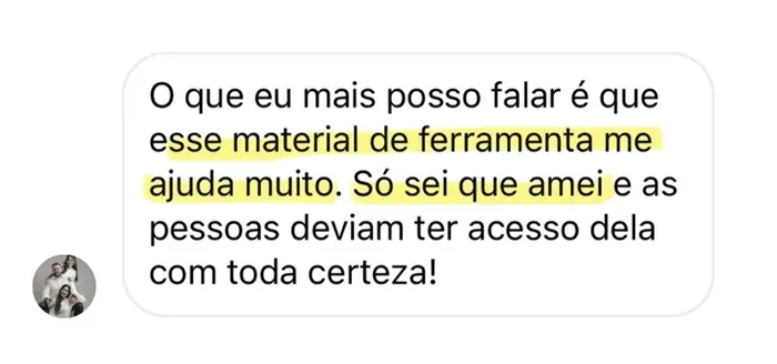 Depoimento: O material ajudou ela a se posicionar sem explodir