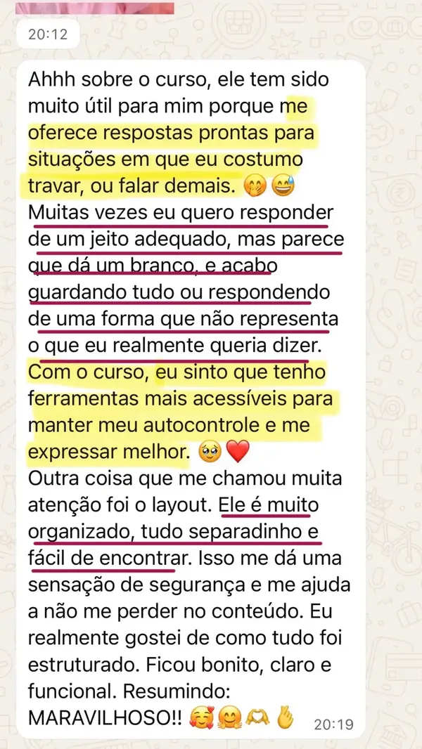 Depoimento: curso ajuda a se expressar melhor e responder com mais autocontrole